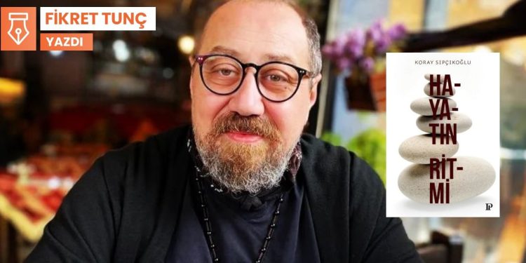 Yaşamanın felsefesini yapmak: Hayatın Ritmi